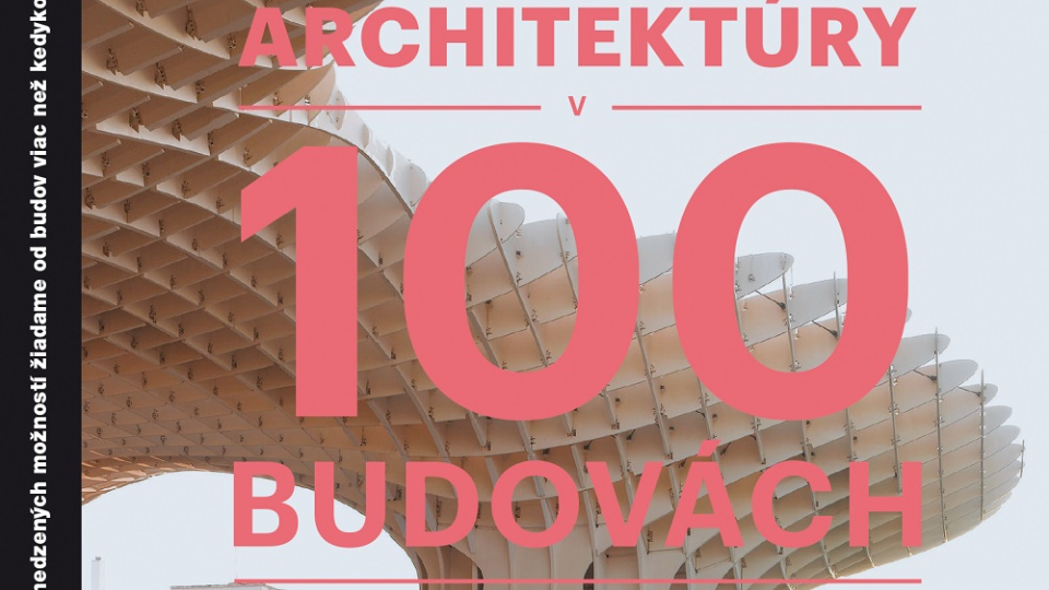 Obálka knihy Budúcnosť architektúry v 100 budovách.